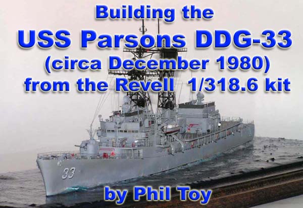 Building the USS Parsons DDG33 (circa